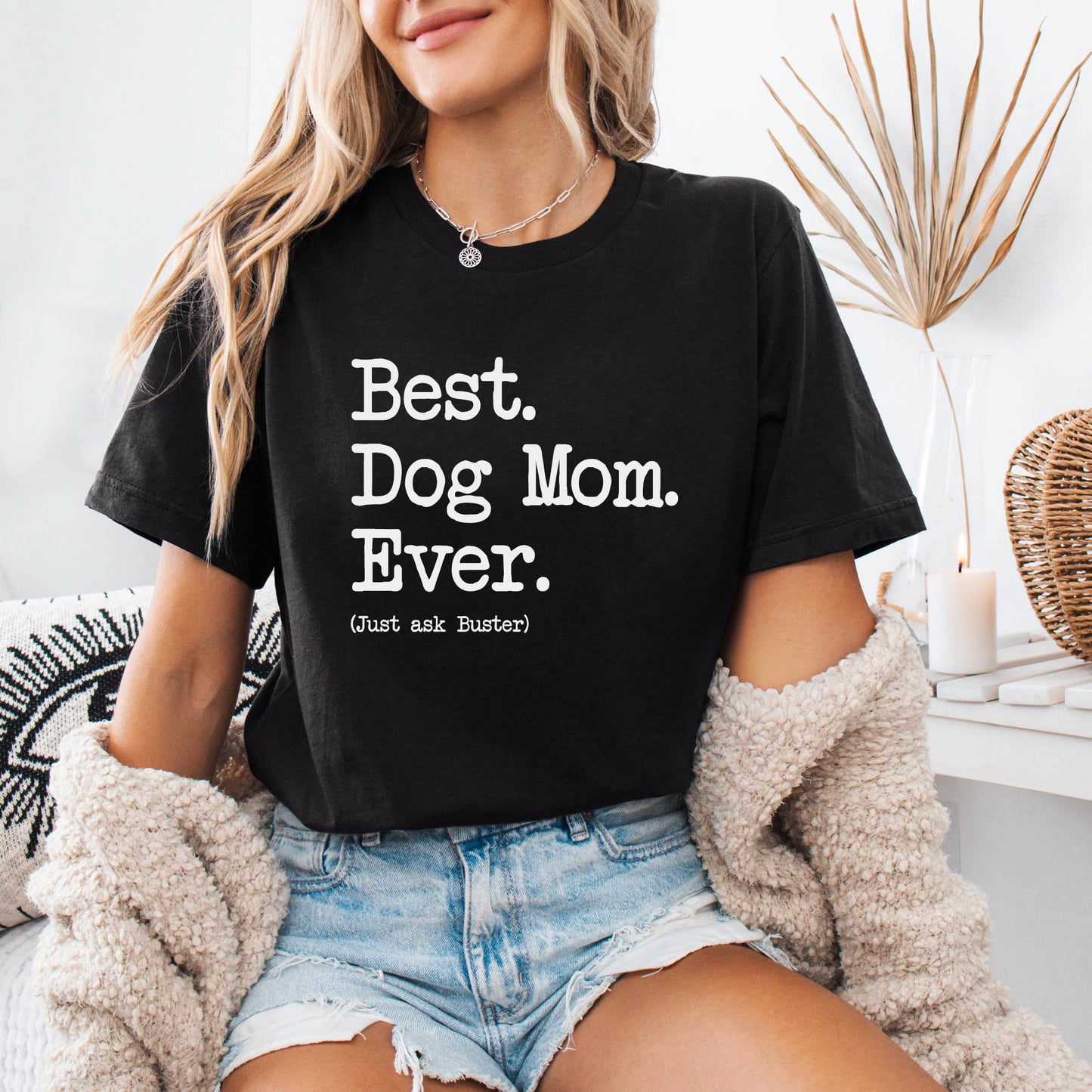 Dog Mom Type Shirt