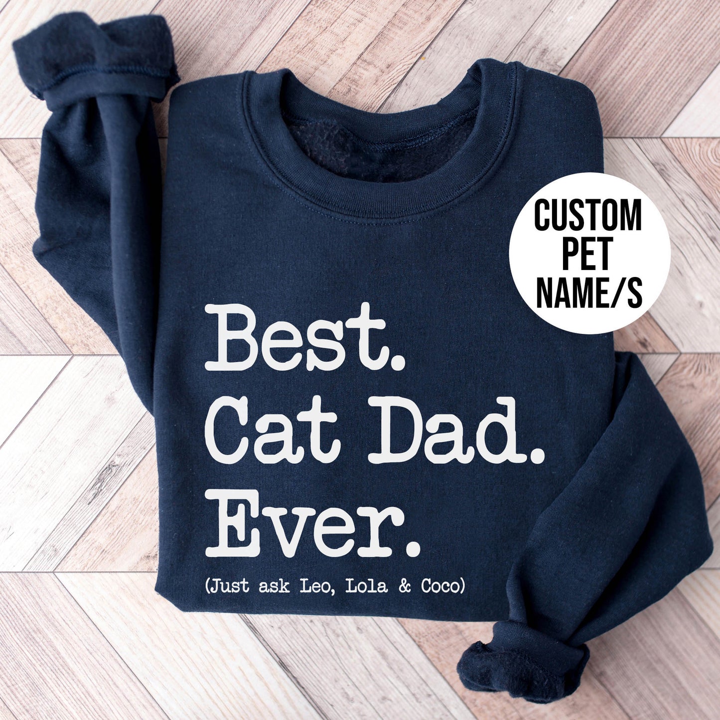 Cat Dad Type Sweatshirt