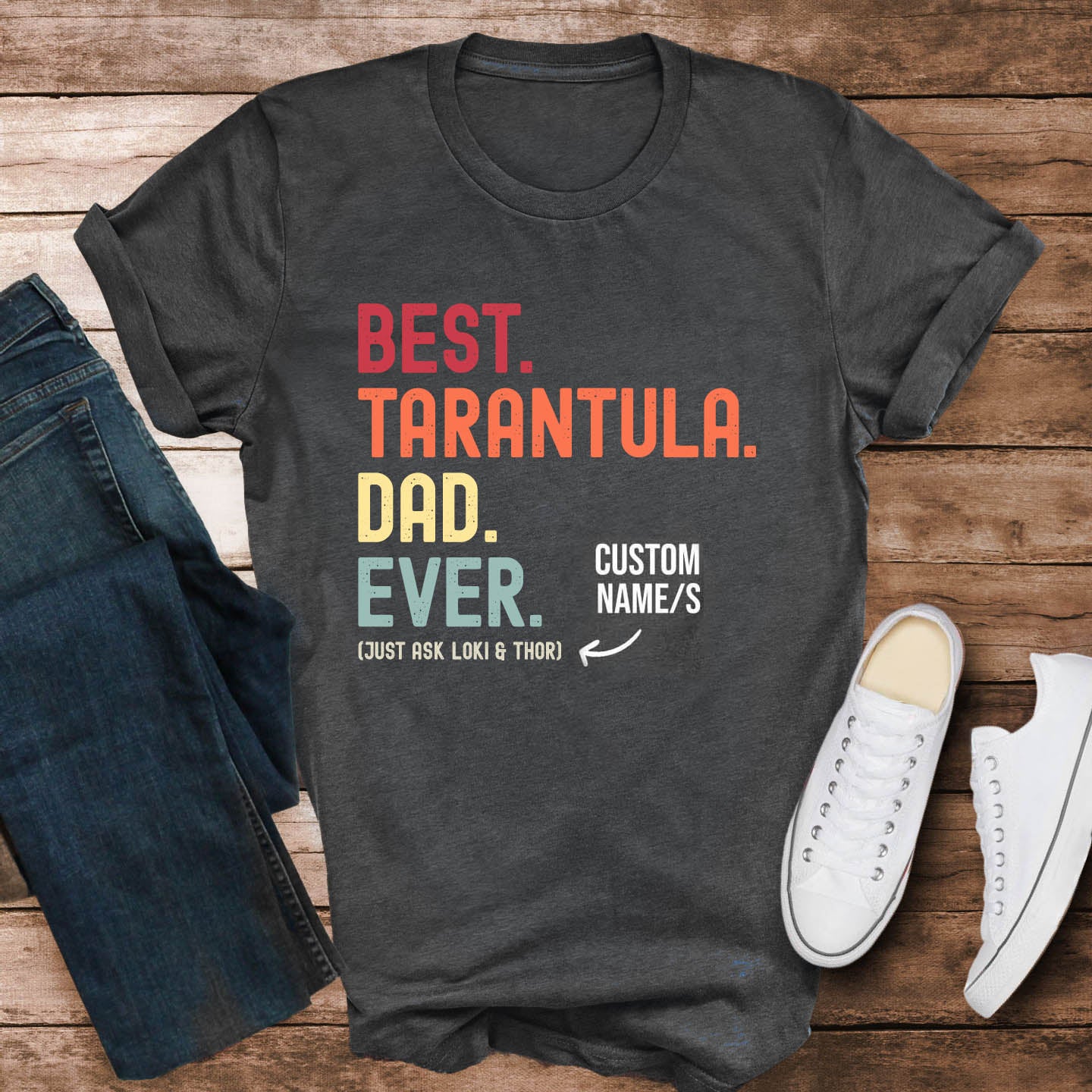 Tarantula Dad Just Ask Shirt