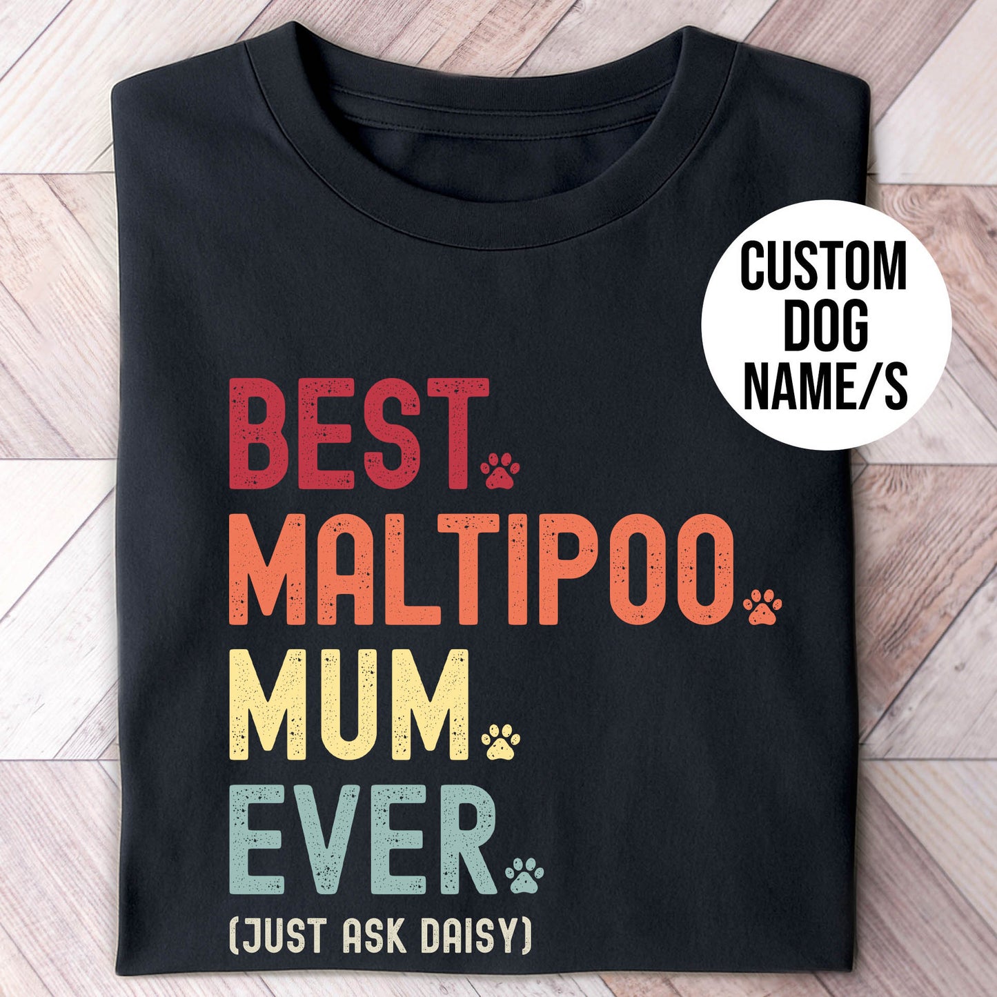 Maltipoo Mum Just Ask Shirt