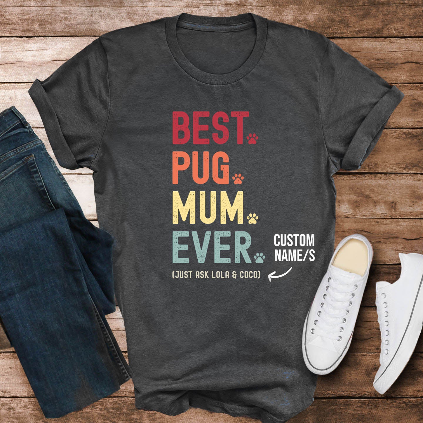 Pug Mum Just Ask Shirt