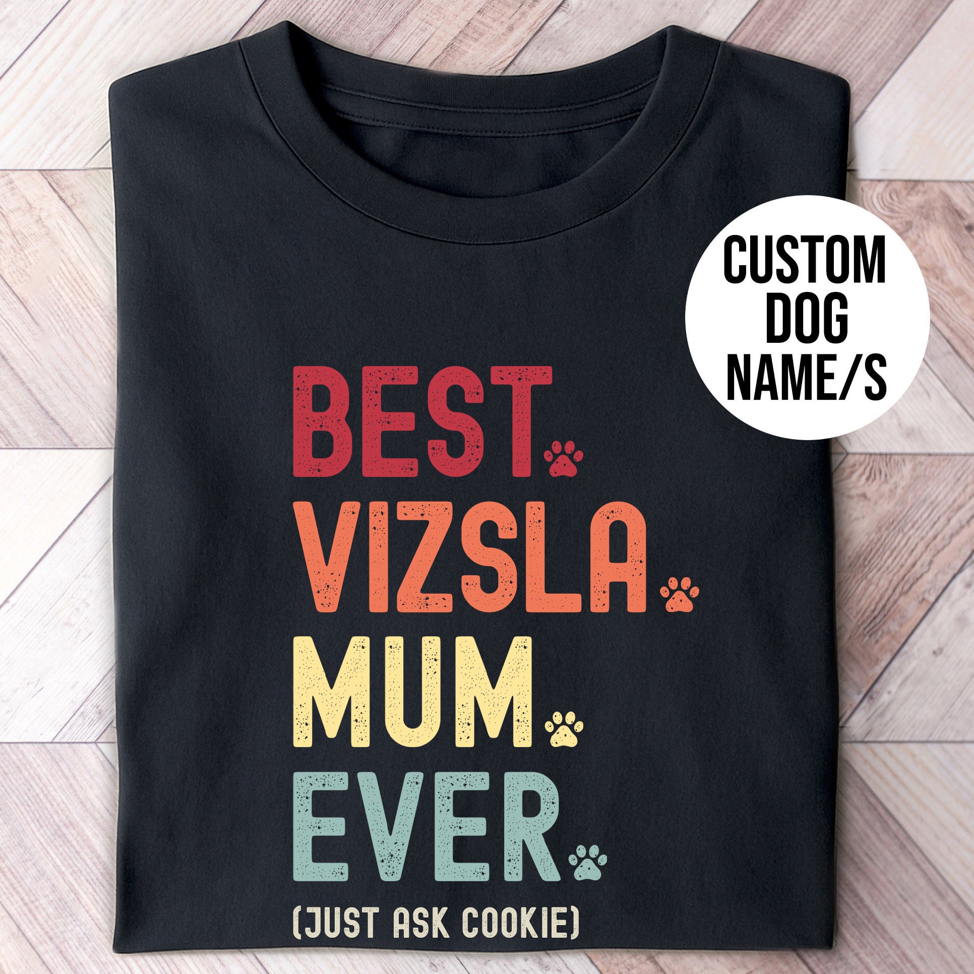 Retro Best Vizsla mum ever personalised t shirt