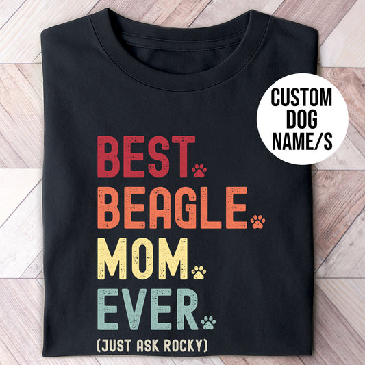 Best Beagle Mom Ever tshirt