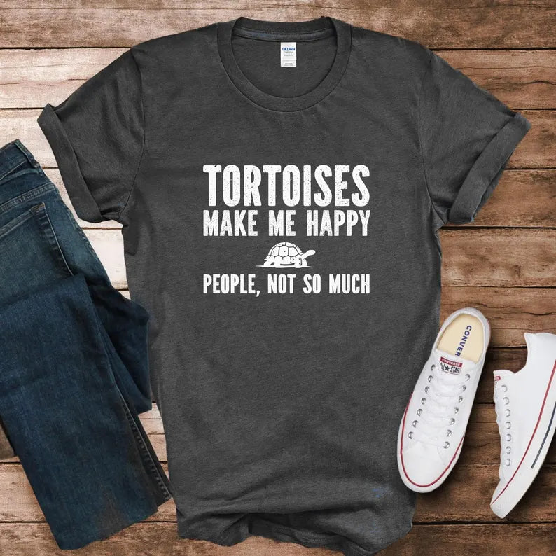 Tortoises Make Me Happy Shirt