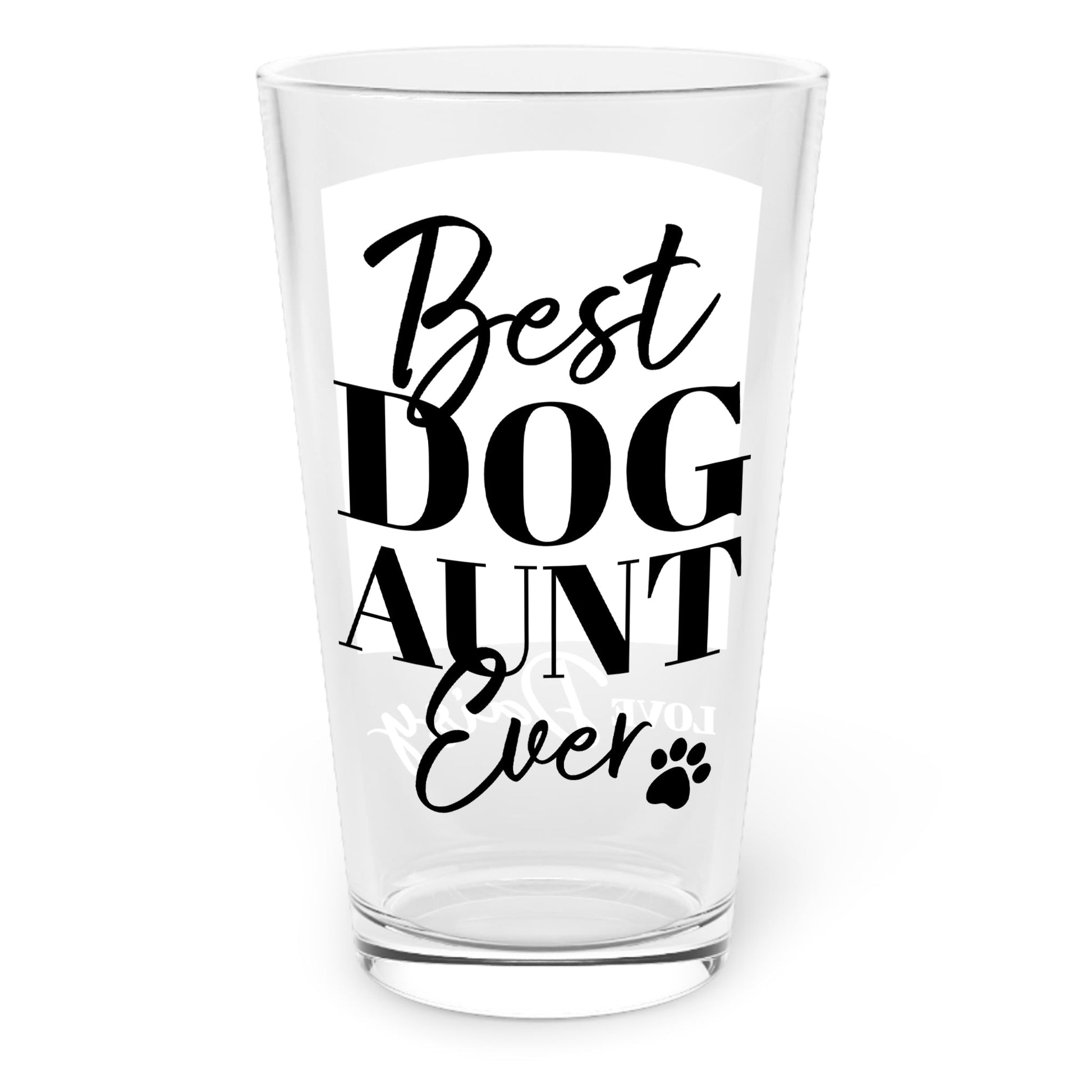 Best Dog Aunt Ever Pint Glass - Hi Doggi