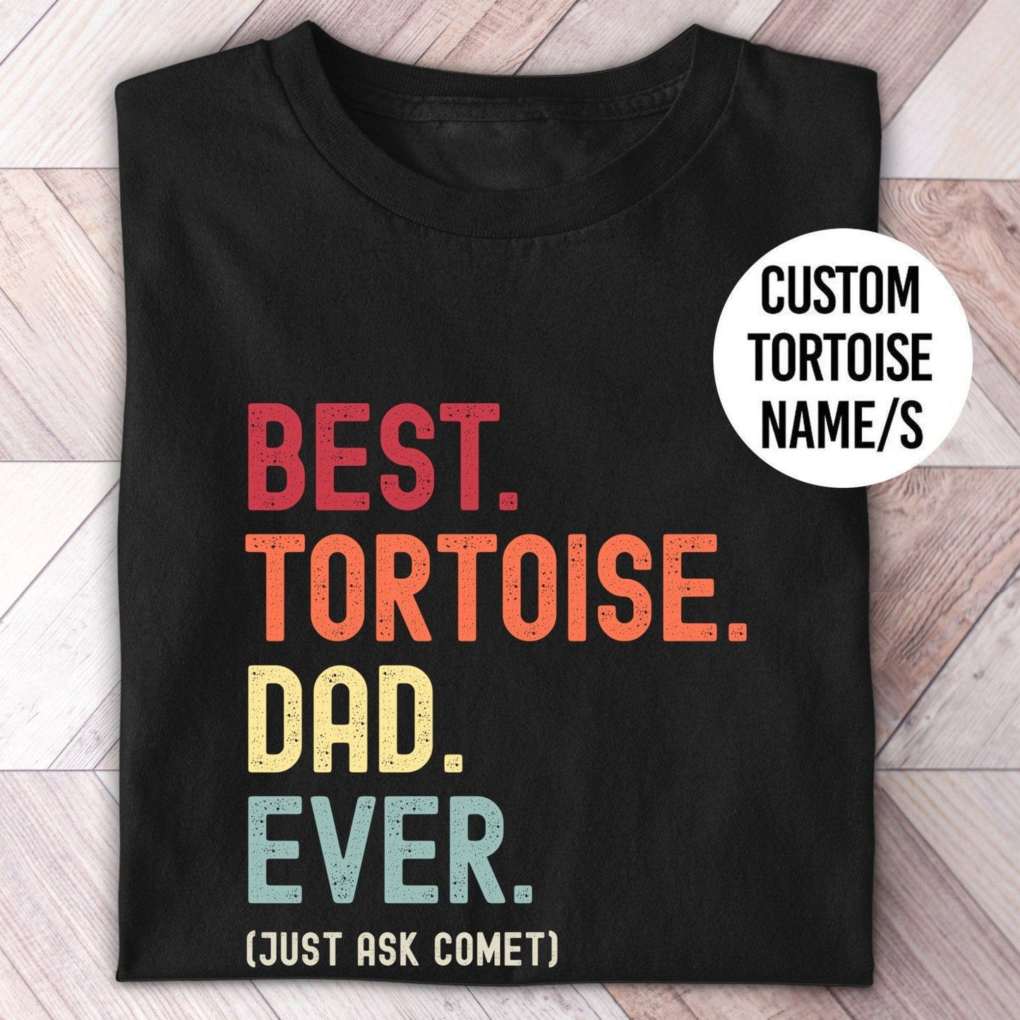Tortoise Dad personalised tshirt