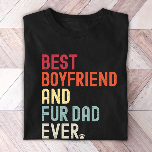 Boyfriend Fur Dad Shirt - Hi Doggi