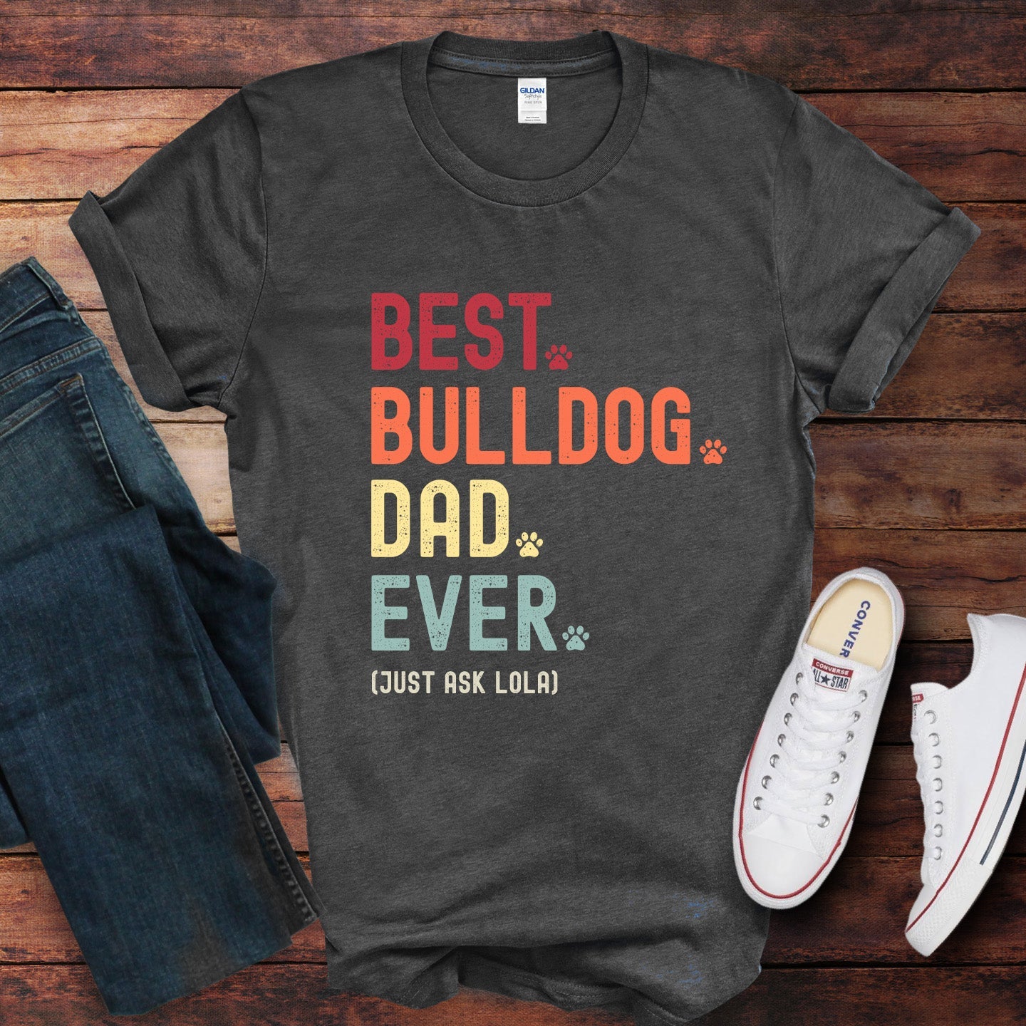 Bulldog Dad Just Ask Shirt - Hi Doggi