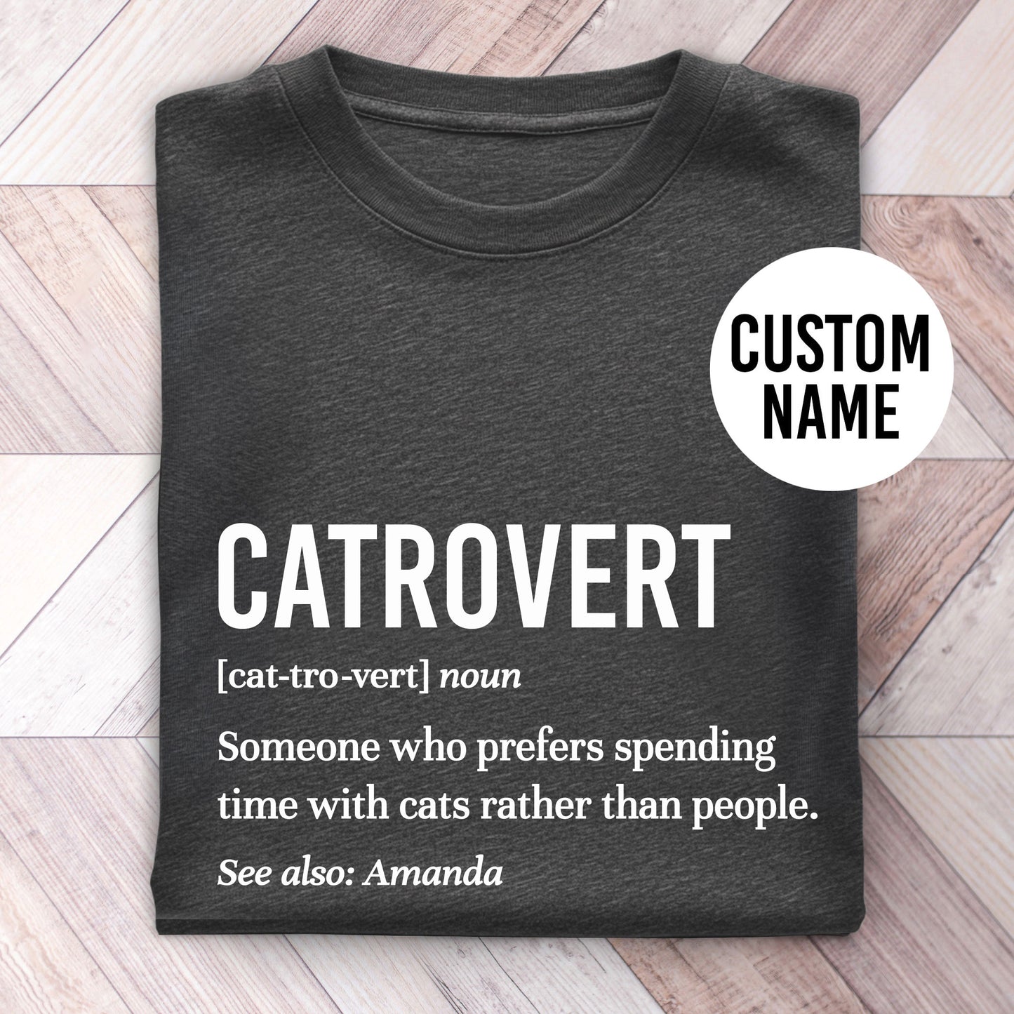 Catrovert Custom Shirt