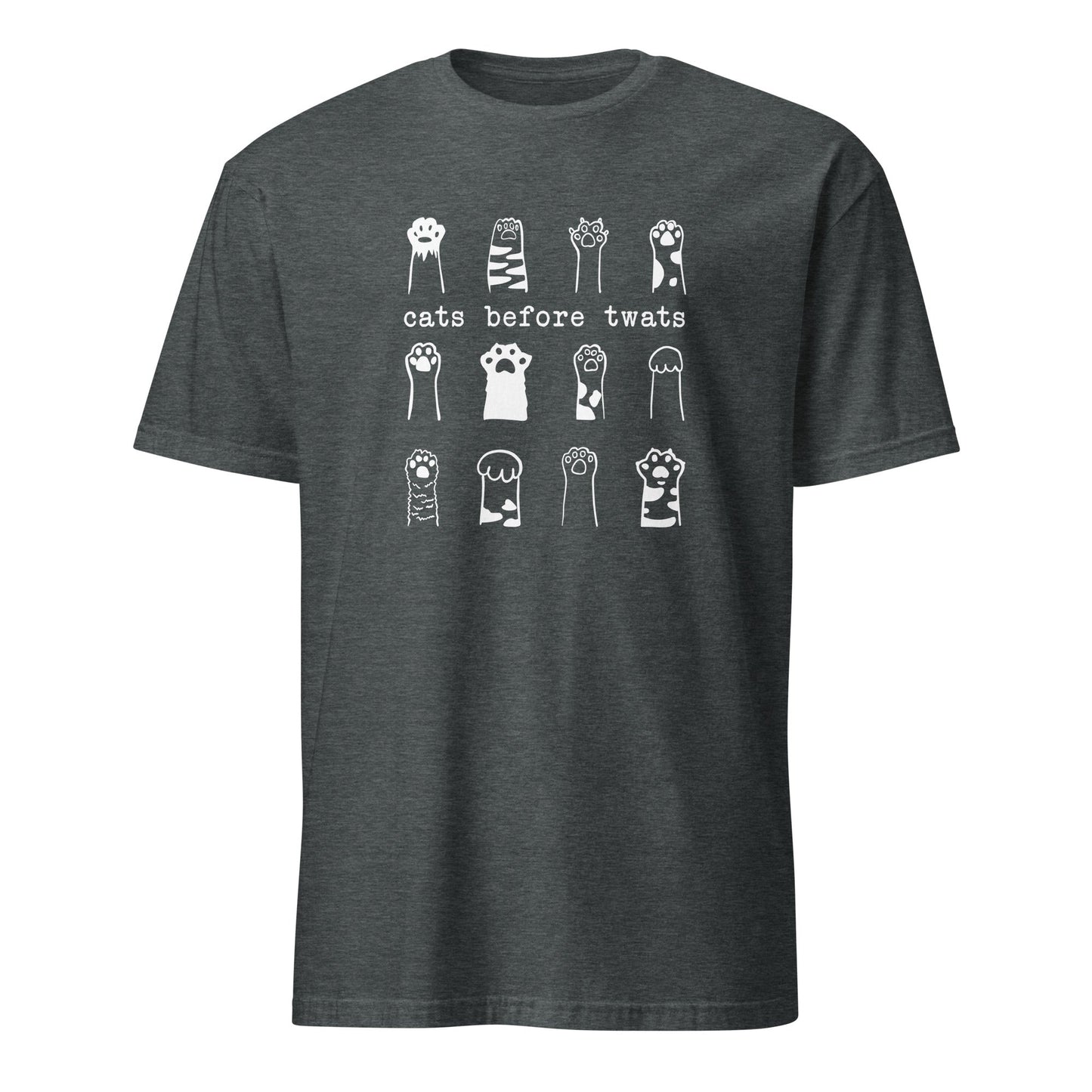Cats Before Twats Shirt - Hi Doggi