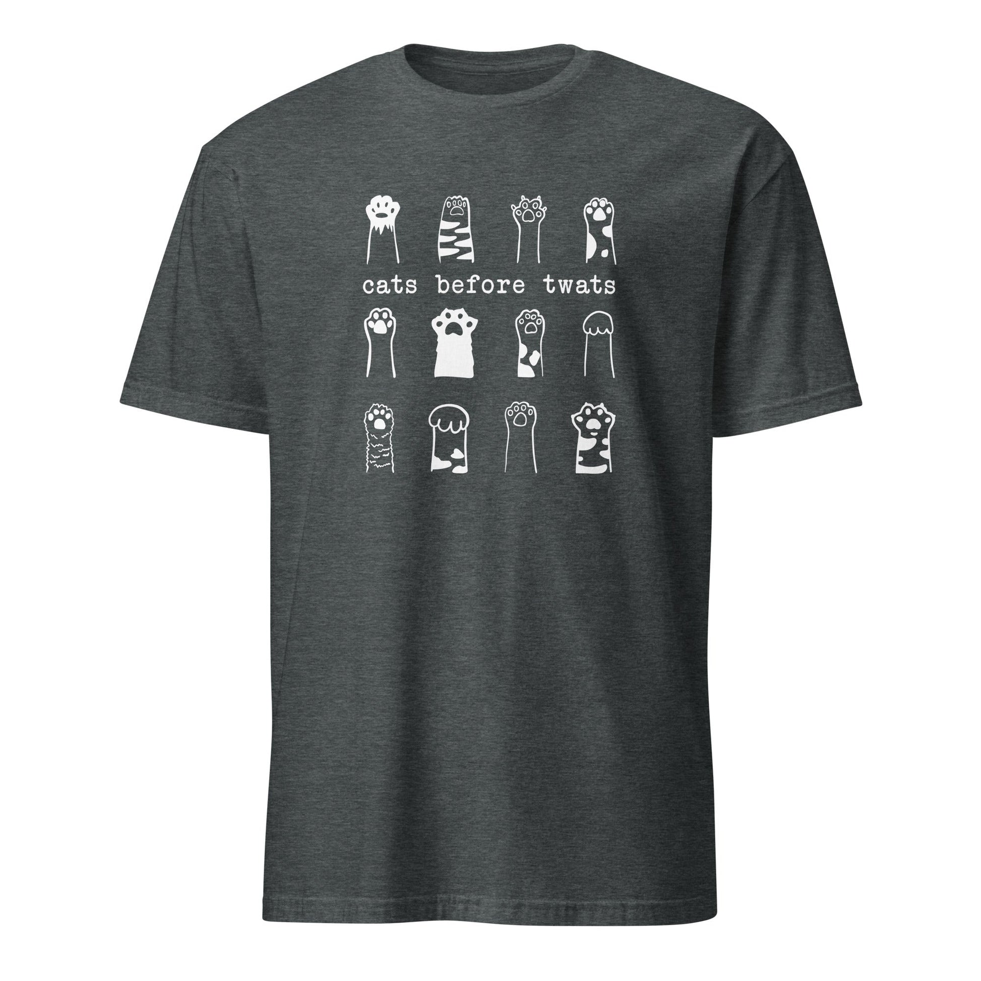 Cats Before Twats Shirt - Hi Doggi