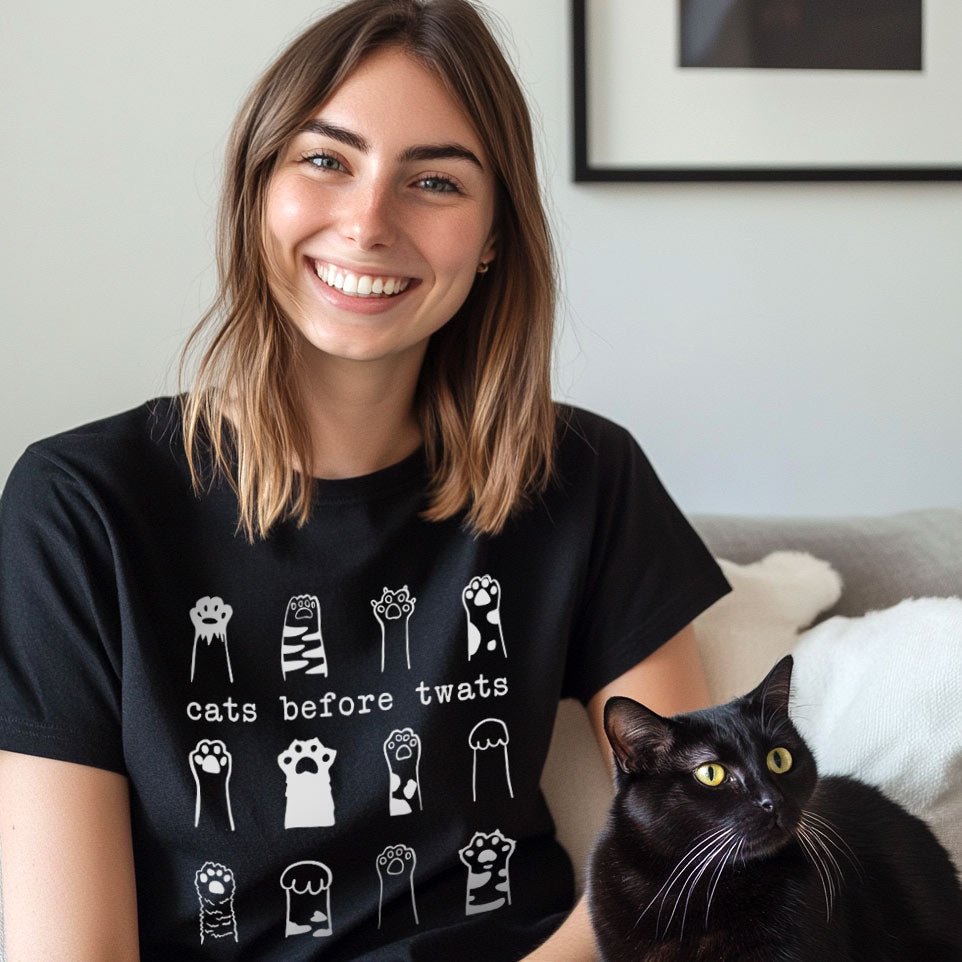 Cats Before Twats Shirt - Hi Doggi