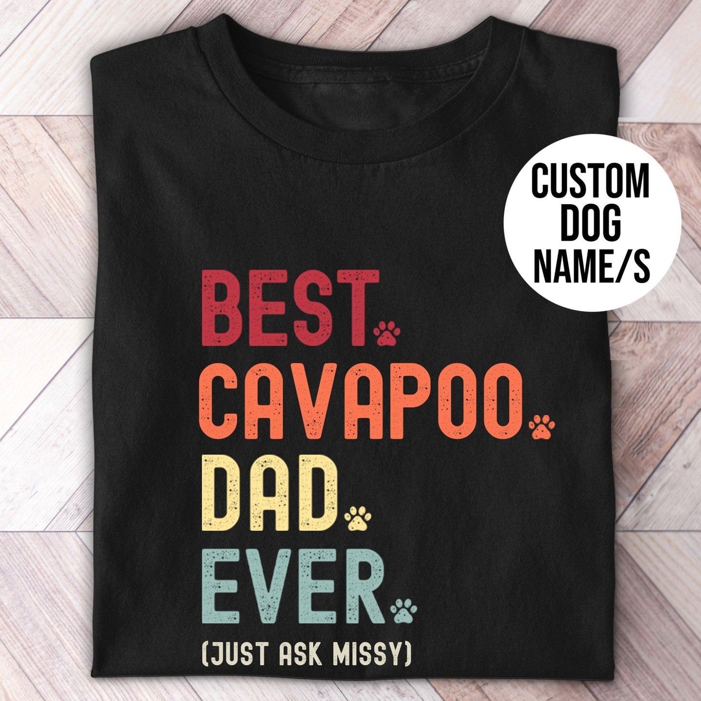 Cavapoo Dad Just Ask Shirt - Hi Doggi