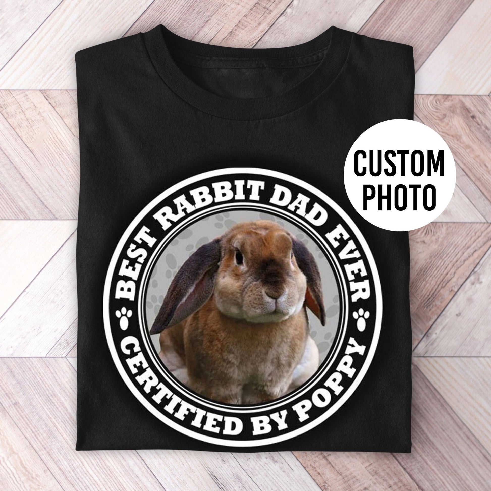 Certified Best Rabbit Dad Photo Shirt - Hi Doggi