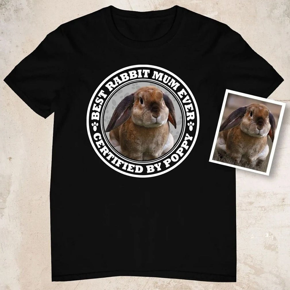 Certified Best Rabbit Mum Photo Shirt - Hi Doggi