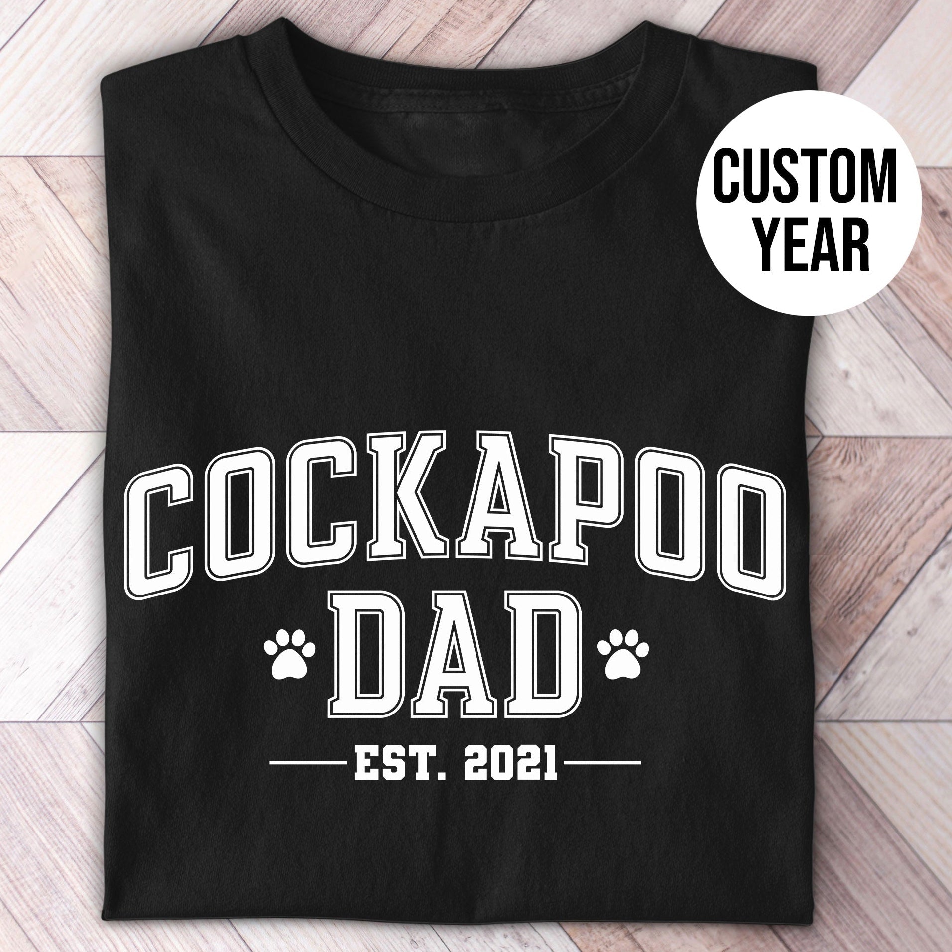Cockapoo Dad Custom Year Shirt - Hi Doggi