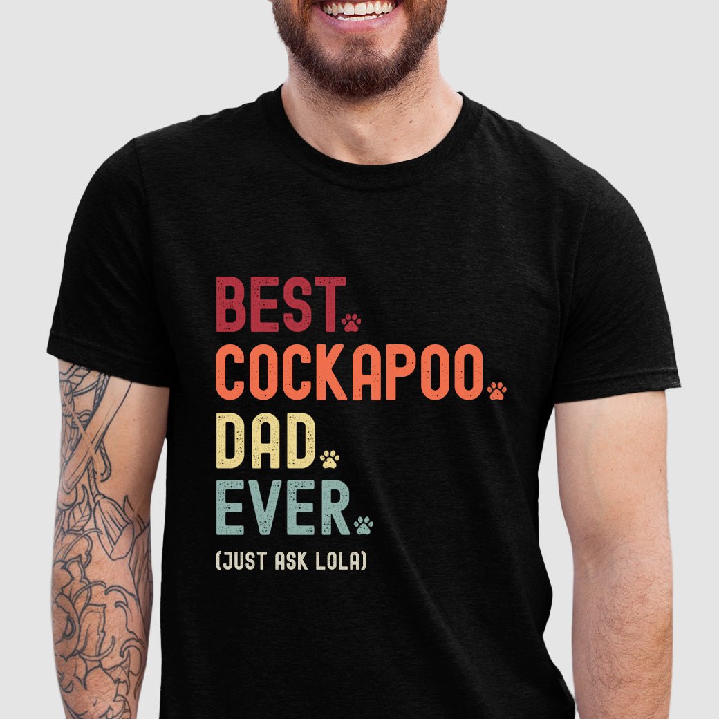 Cockapoo Dad Just Ask Shirt - Hi Doggi