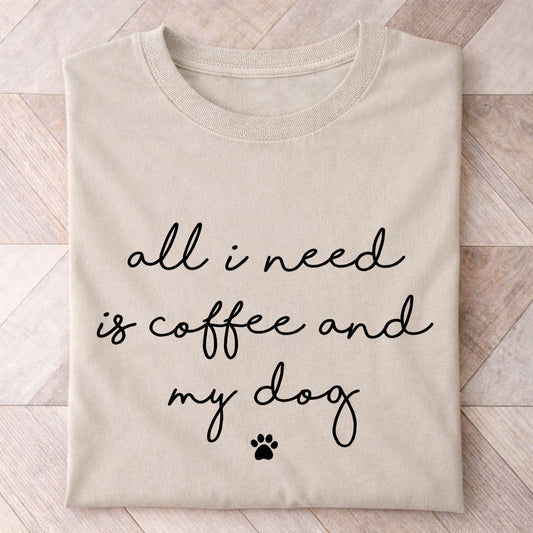 Coffee and My Dog Shirt - Hi Doggi