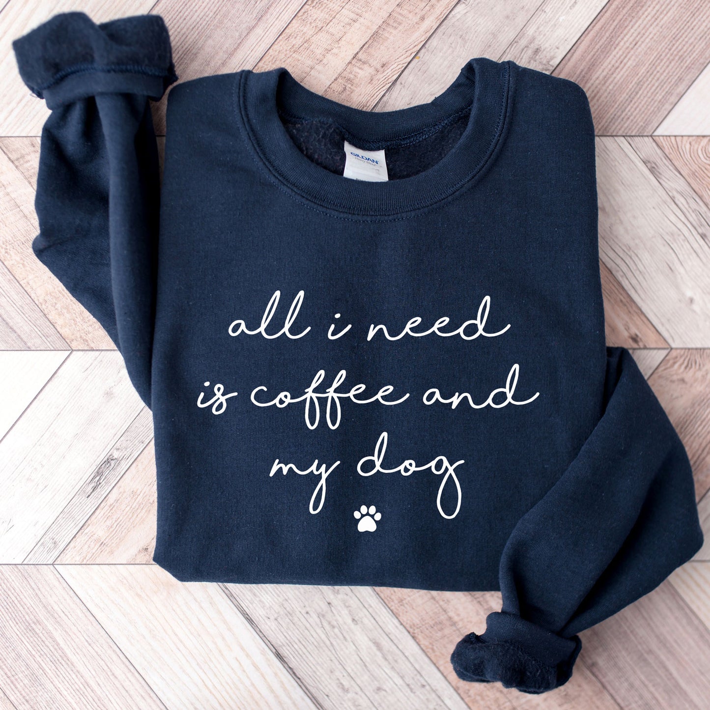 Coffee and my Dog Sweatshirt