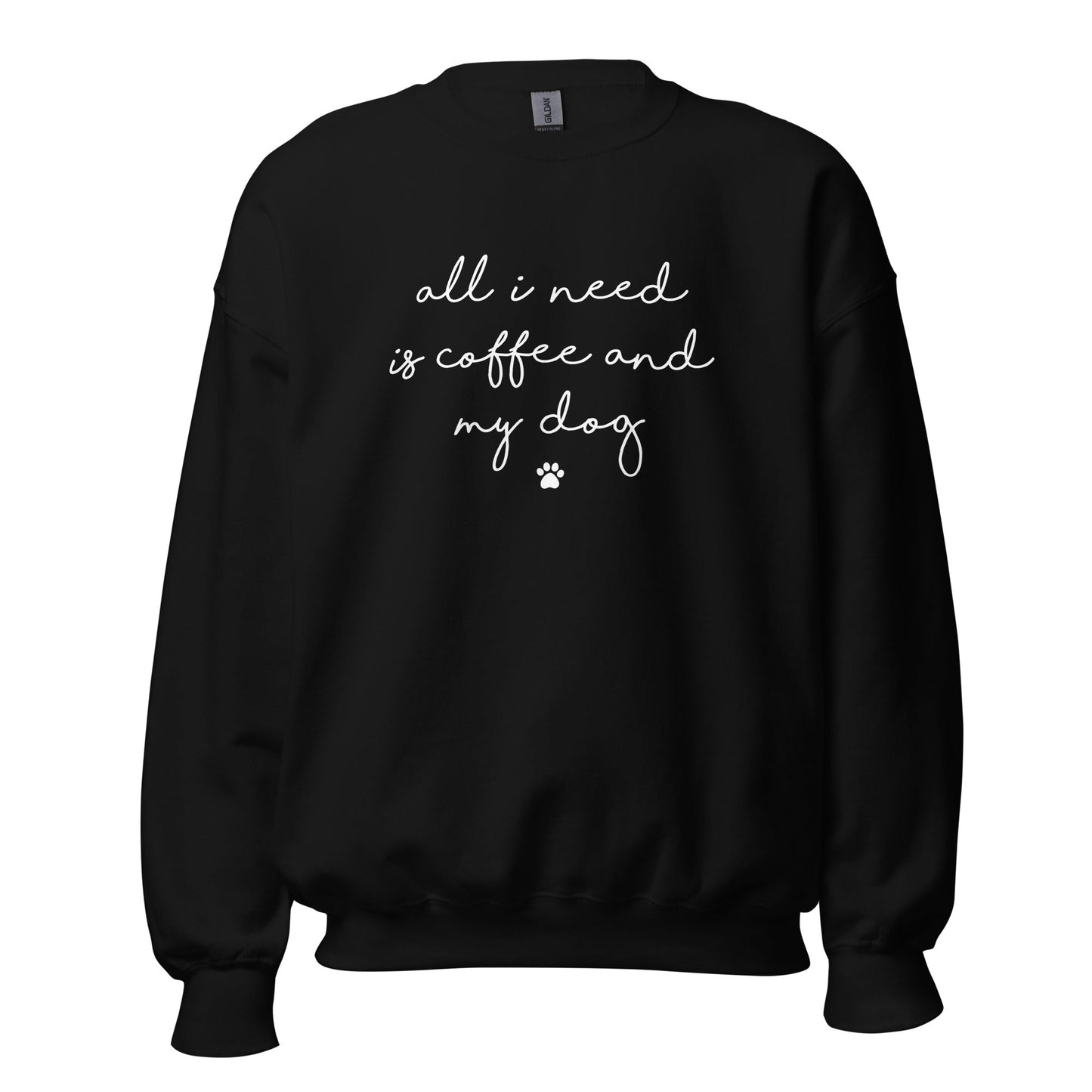 Coffee and my Dog Sweatshirt - Hi Doggi