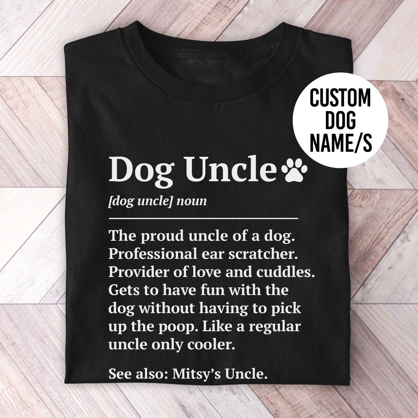 Dog Uncle Definition Shirt