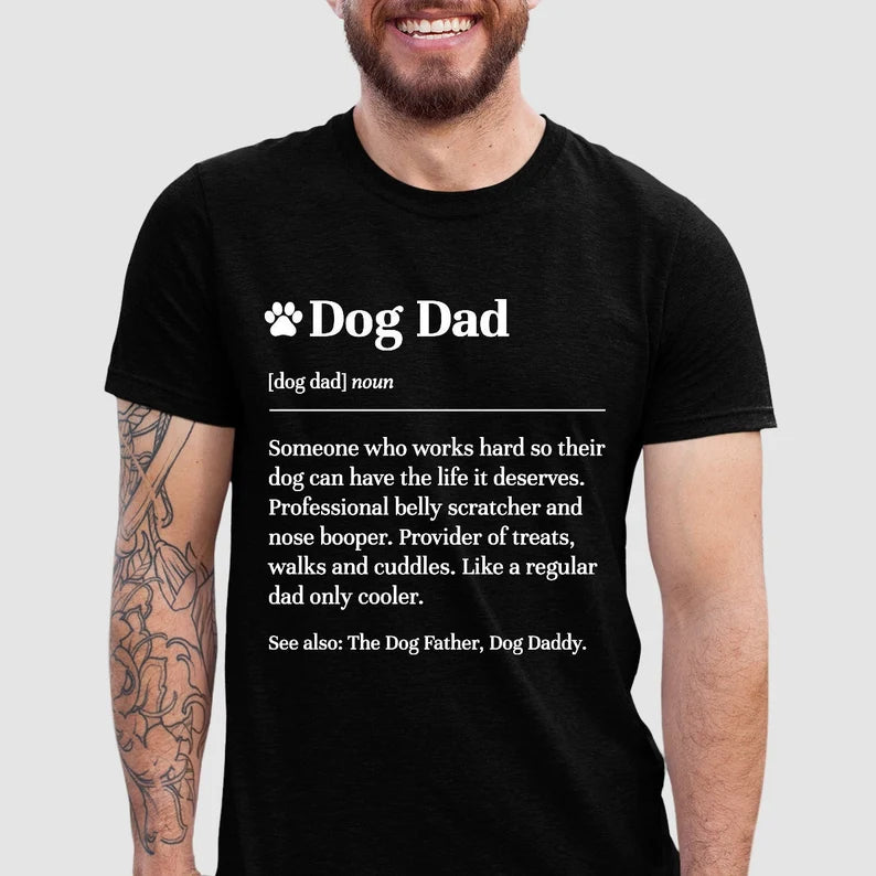 Dog Dad Definition Shirt