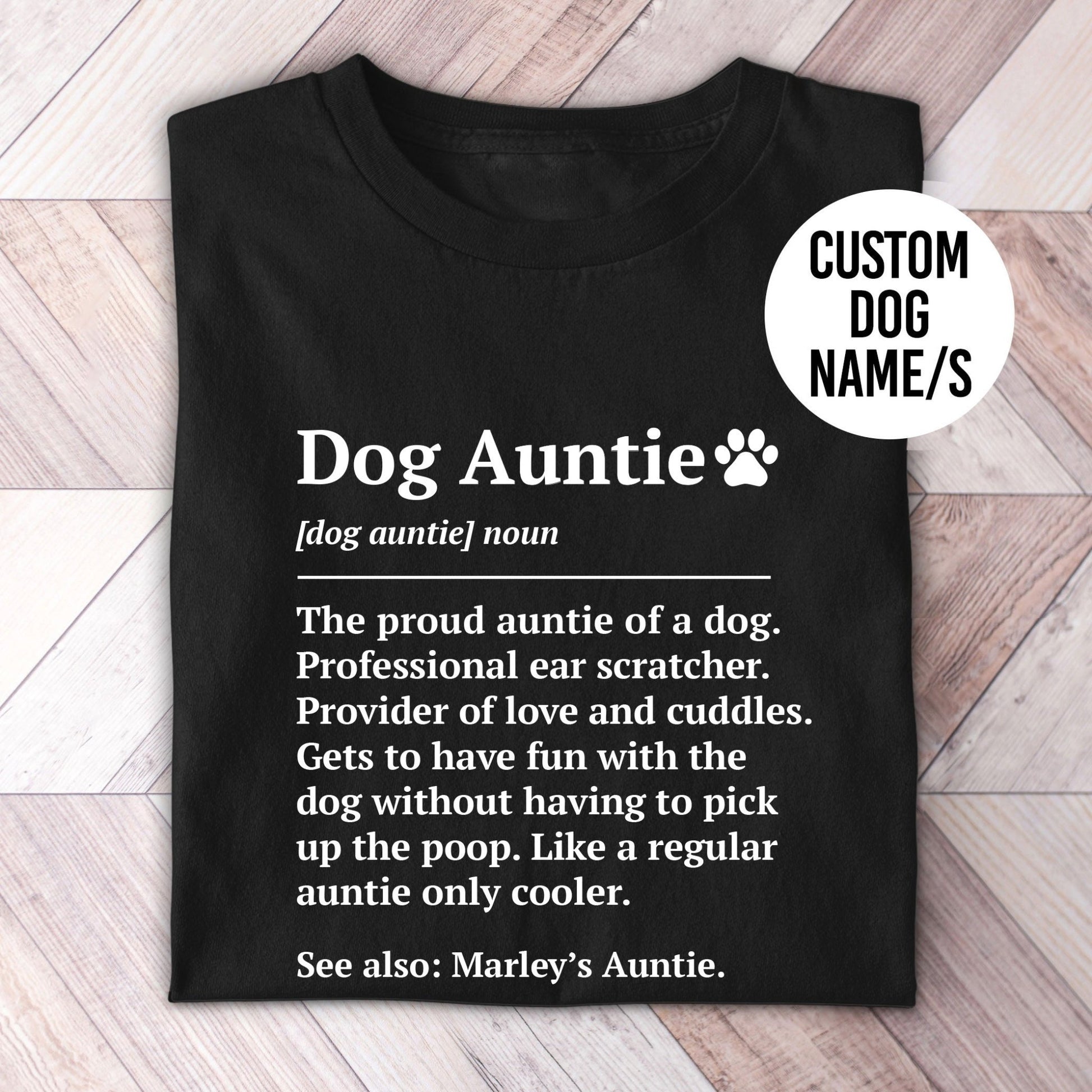 Dog Aunt/Auntie Definition Shirt - Hi Doggi
