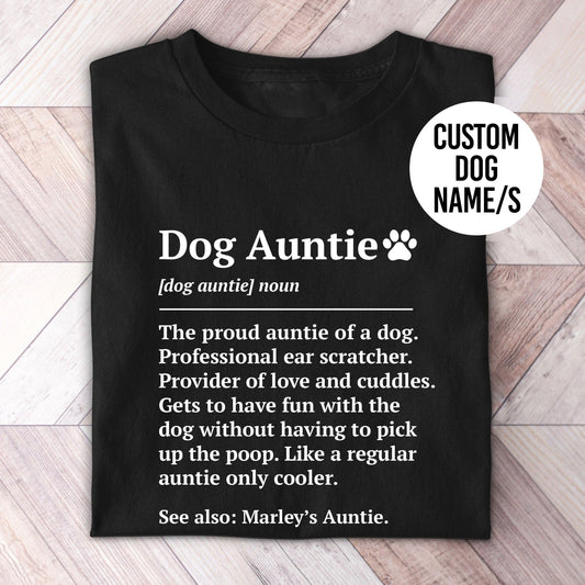 Dog Aunt/Auntie Definition Shirt - Hi Doggi
