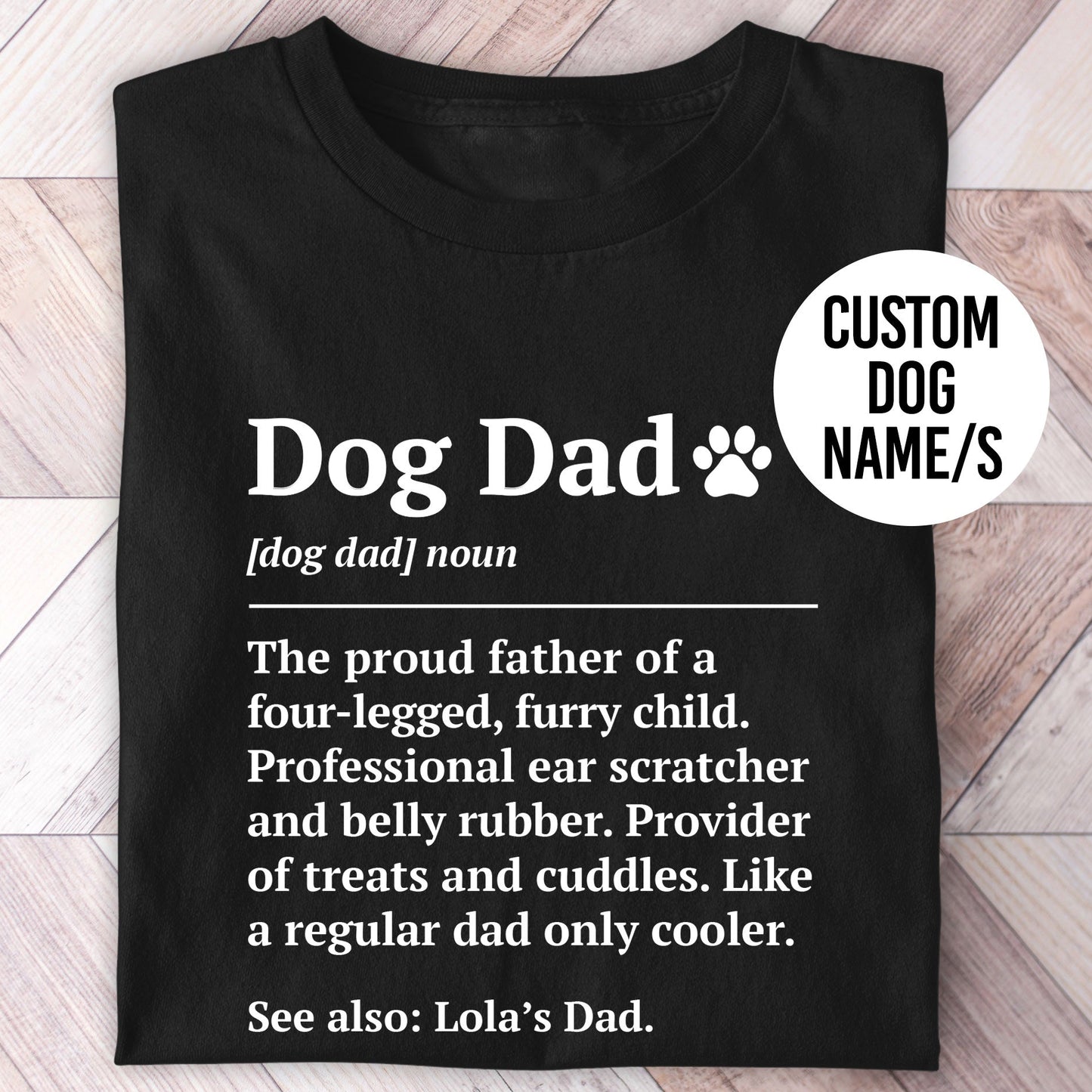 Dog Dad personalised definition tshirt