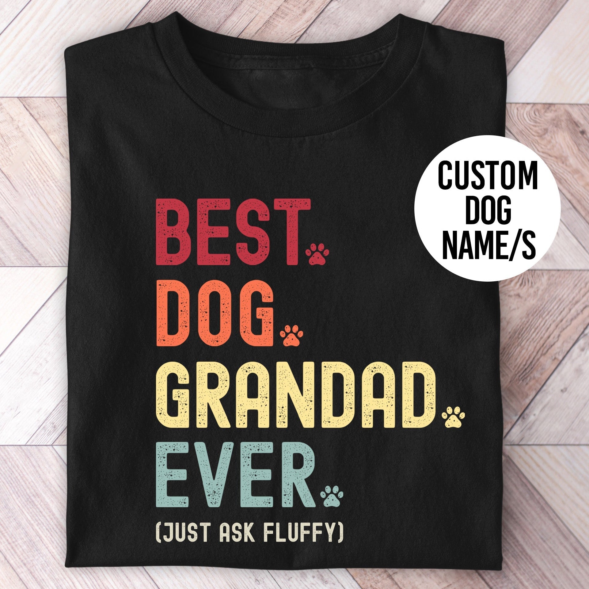 Dog Grandad Just Ask Shirt - Hi Doggi