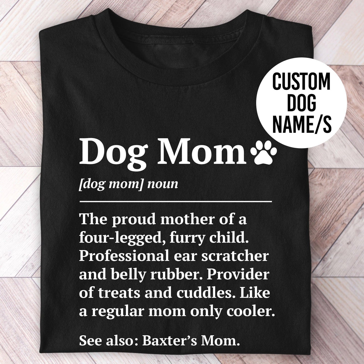 Dog Mom Definition Shirt - Hi Doggi