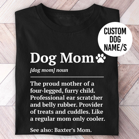 Dog Mom Definition Shirt - Hi Doggi