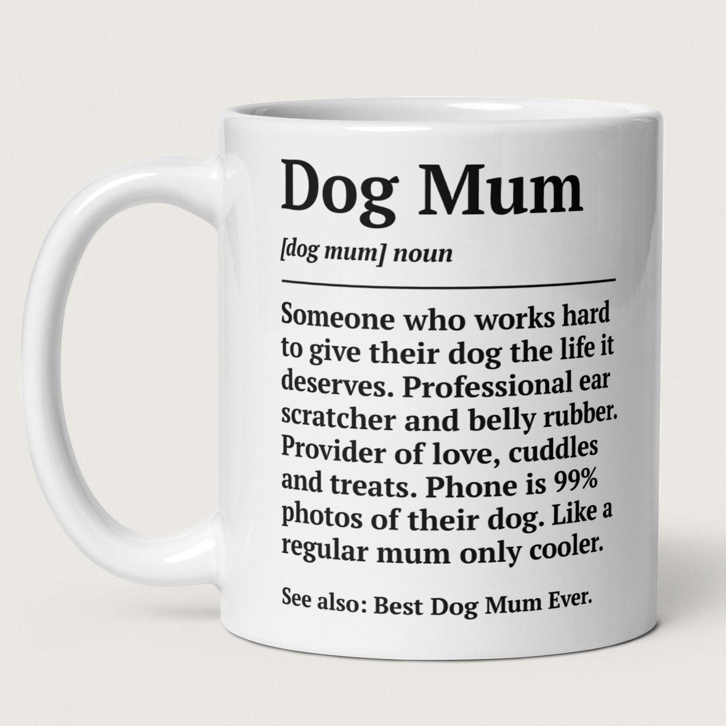 Dog Mum Definition Mug - Hi Doggi