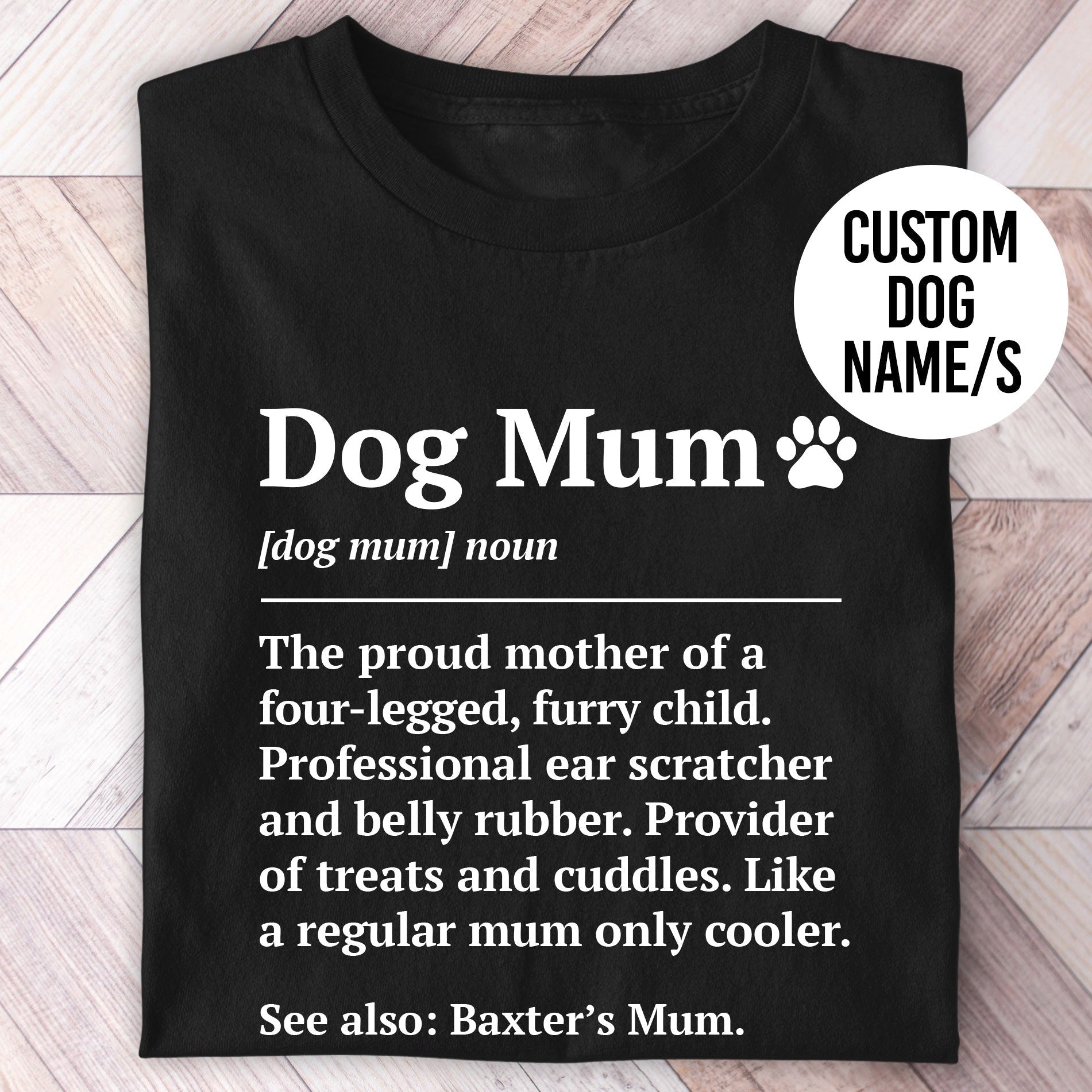 Dog Mum Definition Shirt - Hi Doggi