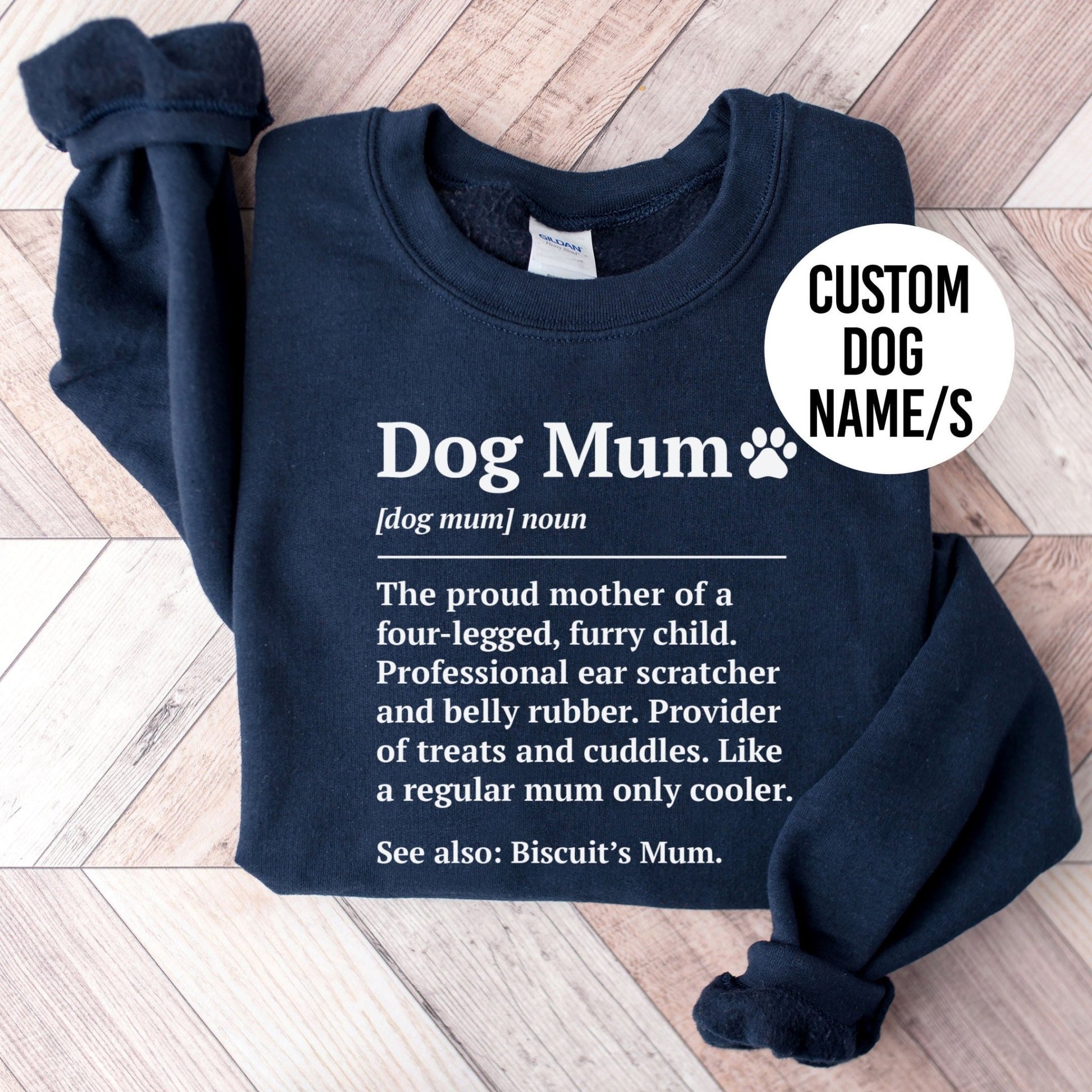 Dog Mum Definition Sweatshirt - Hi Doggi
