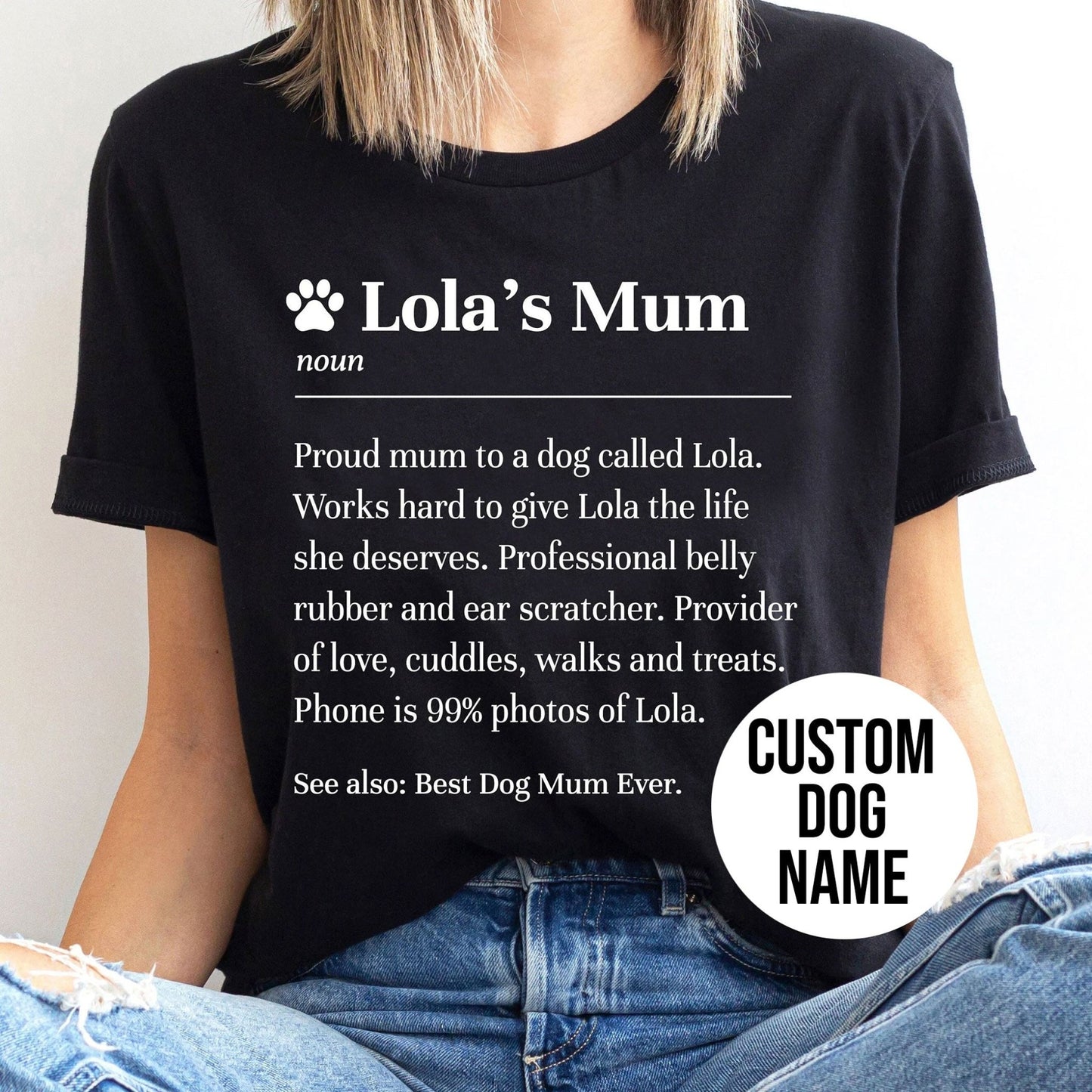Dog Mum Dog Name Definition Shirt - Hi Doggi
