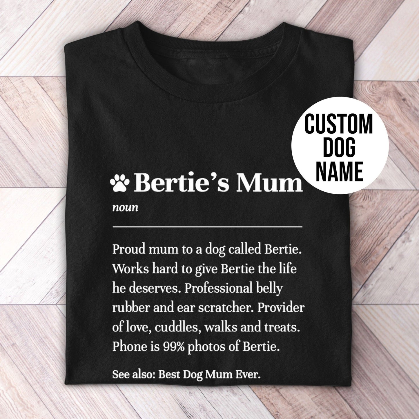 Dog Mum Dog Name Definition Shirt - Hi Doggi