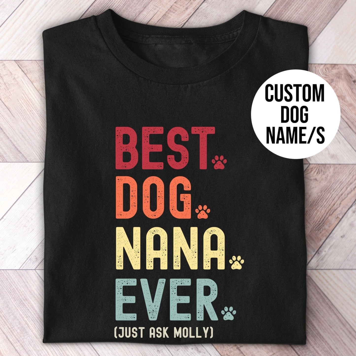 Dog Nana Just Ask Shirt - Hi Doggi