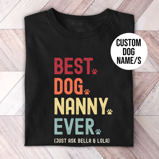 Dog Nanny Just Ask Shirt - Hi Doggi