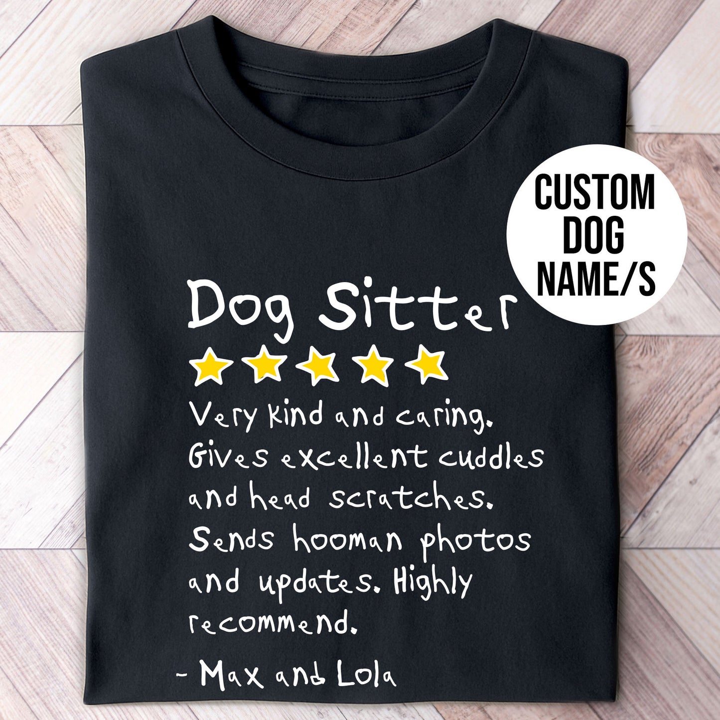 Dog Sitter Review Shirt