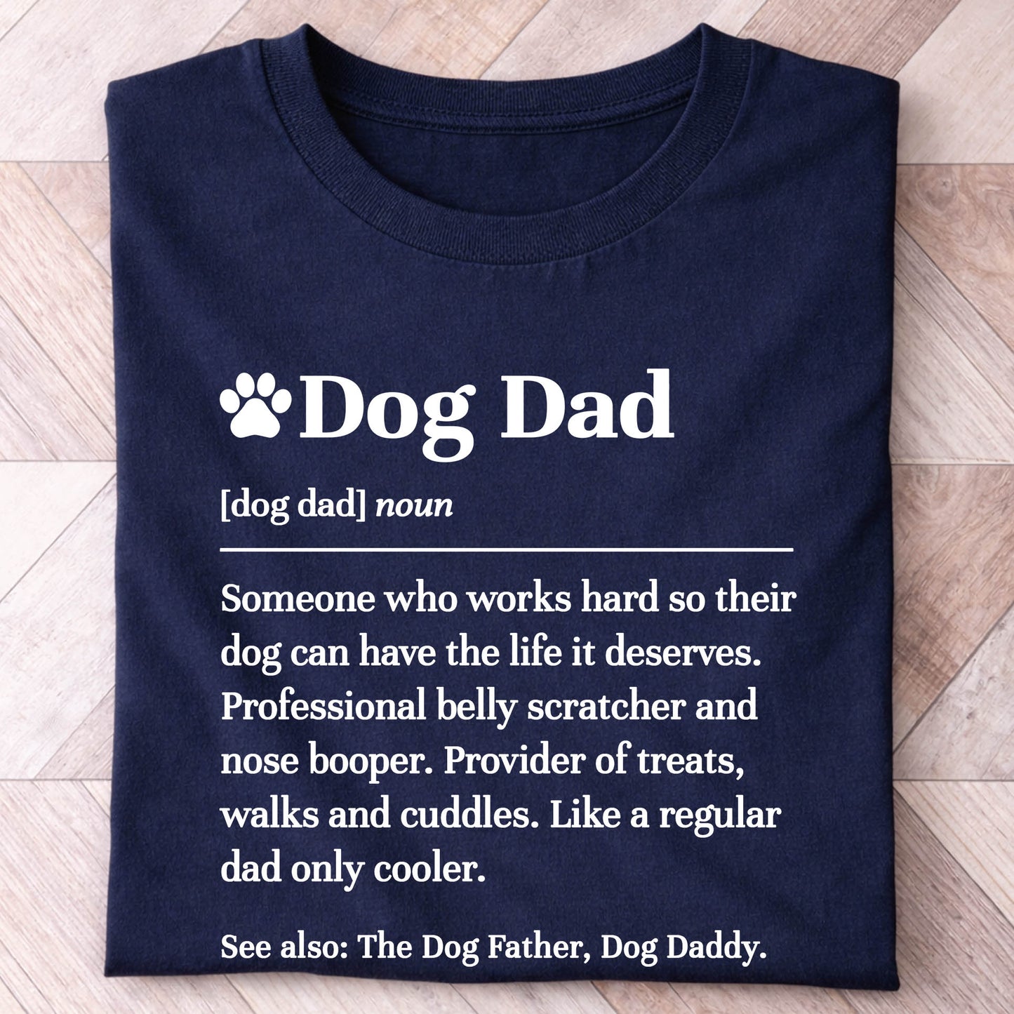 Dog Dad Definition Shirt