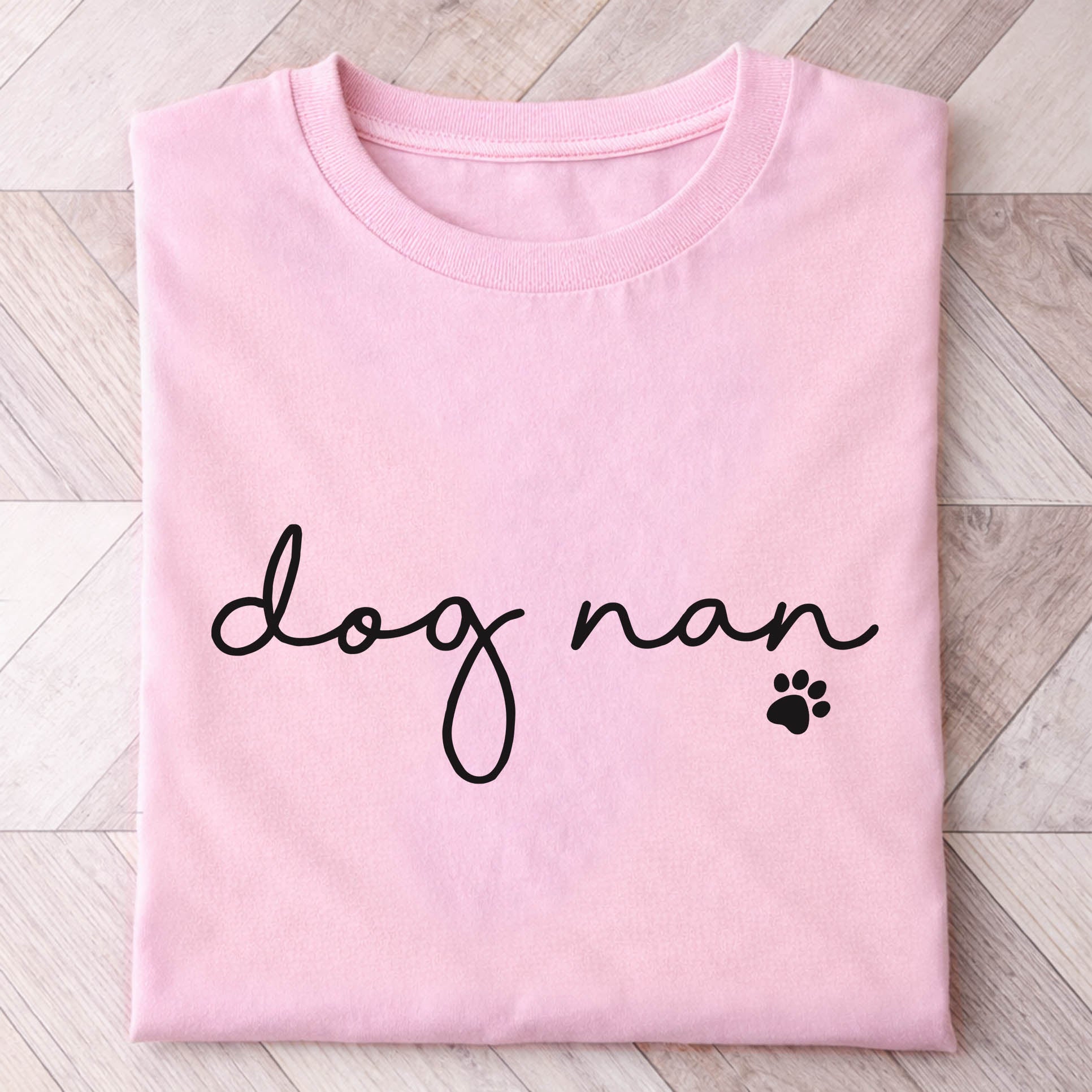 pink dog nan t-shirt. Cute shirt for a dog nan.