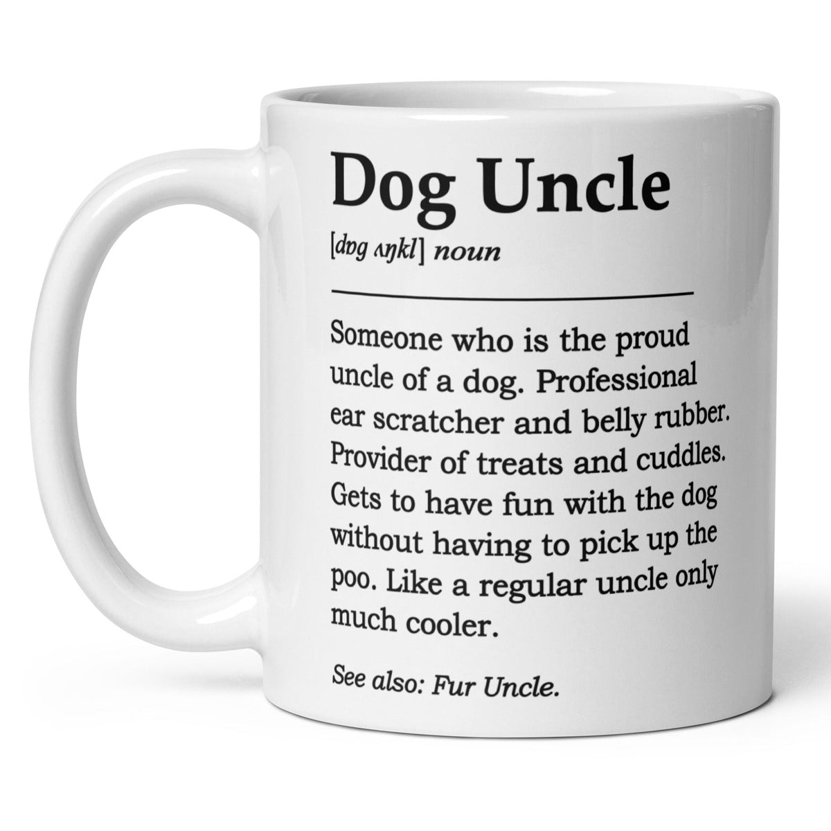 custom funny dog uncle definition dictionary style meaning of a dog uncle