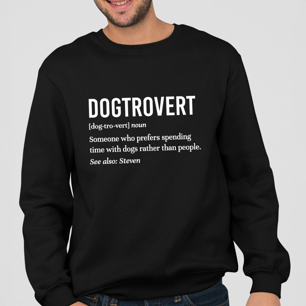 Dogtrovert Custom Sweatshirt - Hi Doggi