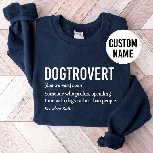 Dogtrovert Custom Sweatshirt