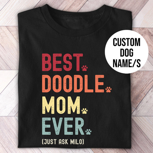 Doodle Mom Just Ask Shirt - Hi Doggi
