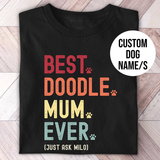 Doodle Mum Just Ask Shirt - Hi Doggi