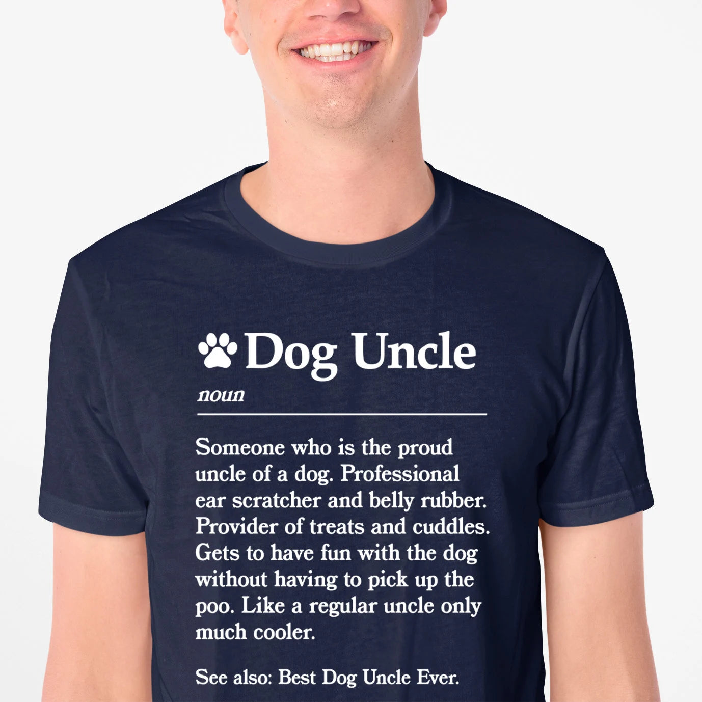 Dog Uncle Definition Shirt