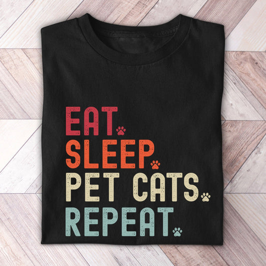 Eat Sleep Pet Cats Shirt - Hi Doggi
