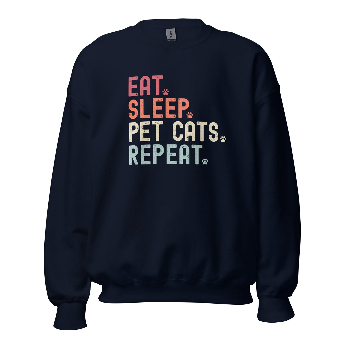Eat Sleep Pet Cats Sweatshirt - Hi Doggi